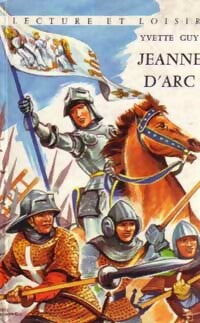 Livrenpoche : Jeanne d'arc - Yvette Guy - Livre