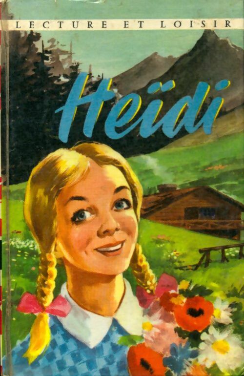 Livrenpoche : Heïdi - Johanna Spyri - Livre