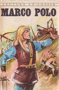 Livrenpoche : Marco Polo - Dominique Auriange - Livre