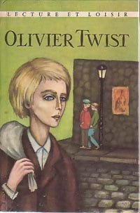 Livrenpoche : Les aventures d'Olivier Twist - Charles Dickens - Livre