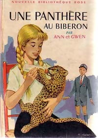 Une panthère au biberon - Gwen - Livre