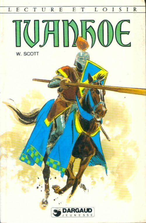 Livrenpoche : Ivanhoé - Walter Scott - Livre