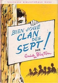Livrenpoche : Bien joué, Clan des Sept - Enid Blyton - Livre