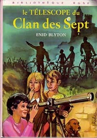 Livrenpoche : Le télescope du Clan des Sept - Enid Blyton - Livre
