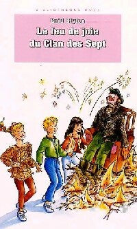 Livrenpoche : Le feu de joie du Clan des Sept - Enid Blyton - Livre