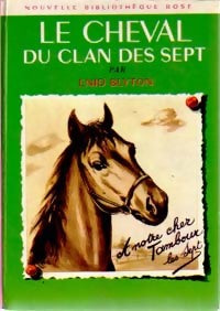 Livrenpoche : Le cheval du Clan des Sept - Enid Blyton - Livre