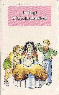 Livrenpoche : Les Sept et la boule de cristal - Enid Blyton - Livre
