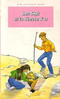 Livrenpoche : Les Sept et la déesse d'or - Enid Blyton - Livre