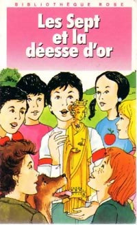 Livrenpoche : Les Sept et la déesse d'or - Enid Blyton - Livre