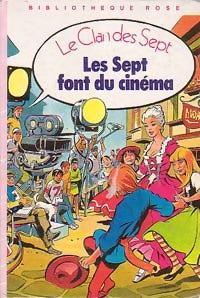 Livrenpoche : Les Sept font du cinéma - Enid Blyton, Evelyne Lallemand - Livre