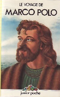 Livrenpoche : Le voyage de Marco Polo - Pierre Bogeart - Livre