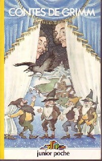 Contes - Wilhelm Grimm -  Junior Poche Titres Classiques - Livre