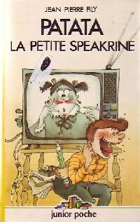 Livrenpoche : Patata la petite speakrine - Jean-Pierre Fily - Livre