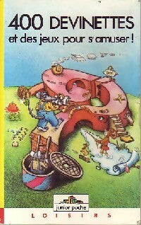 Livrenpoche : 400 jeux et devinettes pour s'amuser - Dolorès Dobosz - Livre