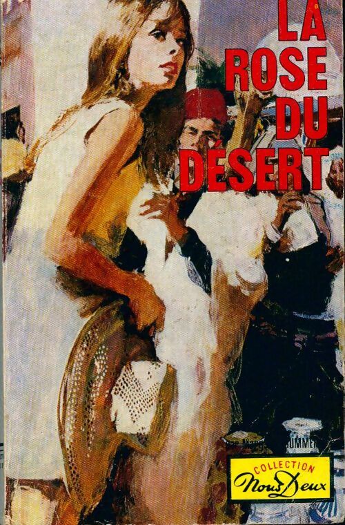 La rose du désert - Margaret Summerton - Livre