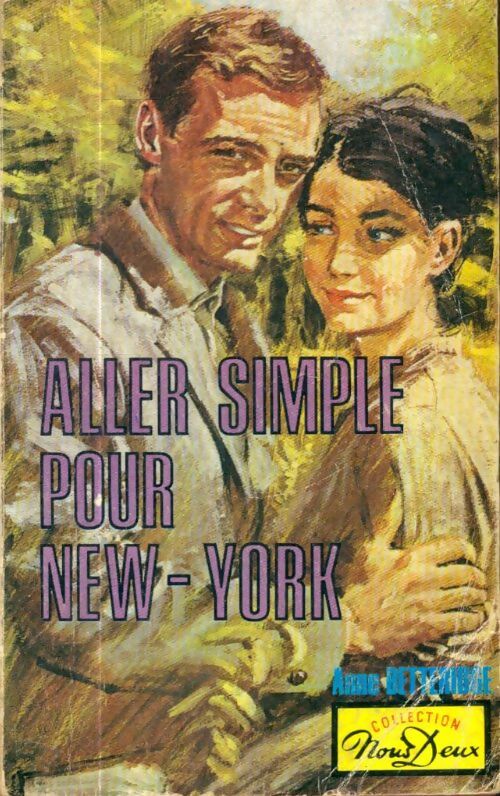 Livrenpoche : Aller simple pour New York - Anne Betterridge - Livre