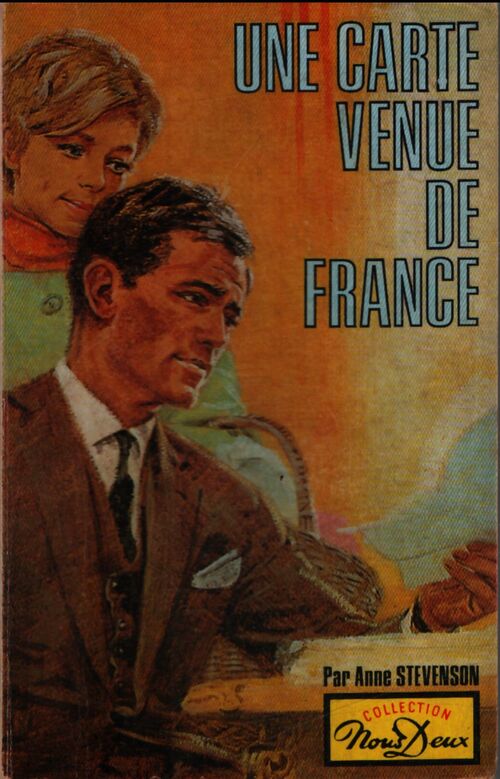 Une carte venue de France - Anne Stevenson - Livre