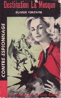 Livrenpoche : Destination la Mecque - Olivier Fontaine - Livre
