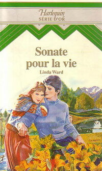 Sonate pour la vie - Lynda Ward - Livre