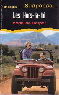 Livrenpoche : Les hors-la-loi - Madeline Harper - Livre