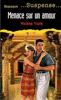 Livrenpoche : Menace sur un amour - Vickie York - Livre