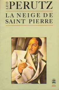 Livrenpoche : La neige de Saint Pierre - Leo Perutz - Livre