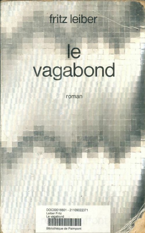 Livrenpoche : Le vagabond - Fritz Leiber - Livre