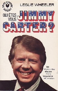 Qui êtes-vous Jimmy Carter ? - Leslie Wheeler - Livre