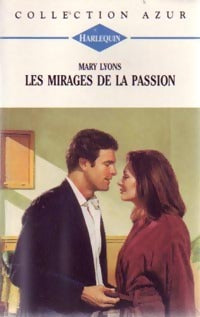 Livrenpoche : Les mirages de la passion - Mary Lyons - Livre