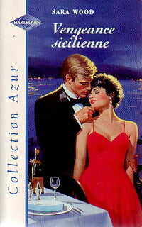 Livrenpoche : Vengeance sicilienne - Sara Wood - Livre