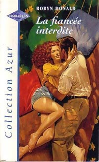 Livrenpoche : La fiancée interdite - Robyn Donald - Livre