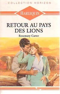 Livrenpoche : Retour au pays des lions - Rosemary Carter - Livre