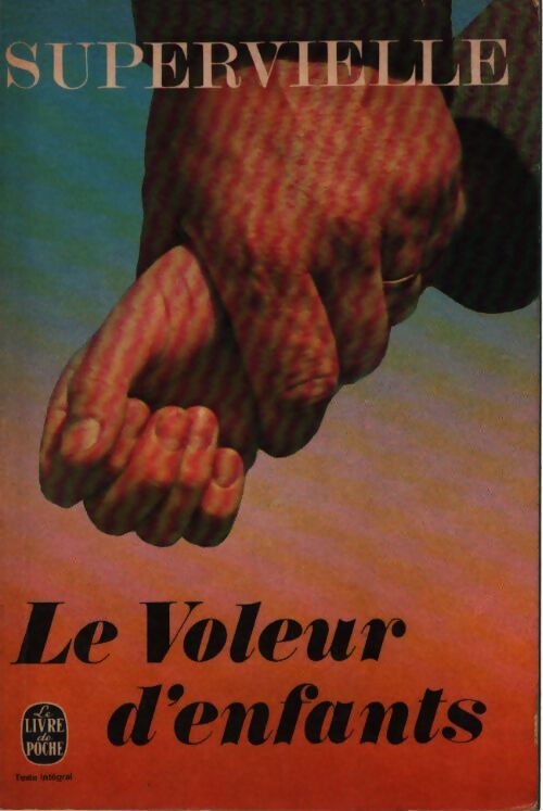Le voleur d'enfants - Jules Supervielle - Livre