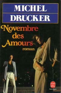 Livrenpoche : Novembre des amours - Michel Drucker - Livre