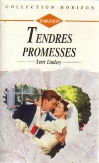 Livrenpoche : Tendres promesses - Terri Lindsey - Livre