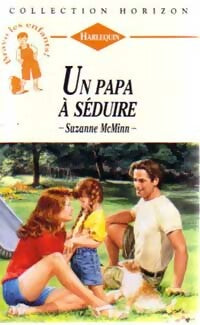 Livrenpoche : Un papa à séduire - Suzanne McMinn - Livre