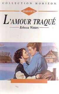 Livrenpoche : L'amour traqué - Rebecca Winters - Livre