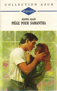 Livrenpoche : Piège pour Samantha - Jeanne Allan - Livre