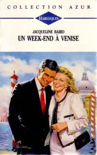 Livrenpoche : Un week-end à Venise - Jacqueline Baird - Livre