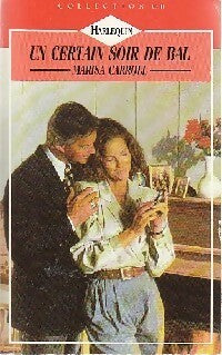 Livrenpoche : Un certain soir de bal - Marisa Carroll - Livre