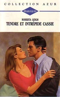 Livrenpoche : Tendre et intrépide Cassie - Roberta Leigh - Livre