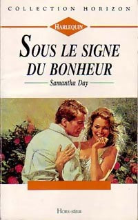 Livrenpoche : Sous le signe du bonheur - Samantha Day - Livre