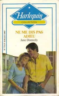Livrenpoche : Ne me dis pas adieu - Jane Donnelly - Livre