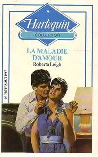 Livrenpoche : La maladie d'amour - Roberta Leigh - Livre