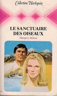 Livrenpoche : Le sanctuaire des oiseaux - Margery Hilton - Livre