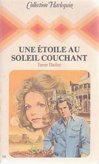 Livrenpoche : Une étoile au soleil couchant - Janet Dailey - Livre