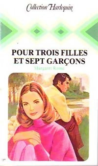 Livrenpoche : Pour trois filles et sept garçons - Margaret Rome - Livre