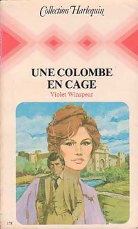Livrenpoche : Une colombe en cage - Violet Winspear - Livre