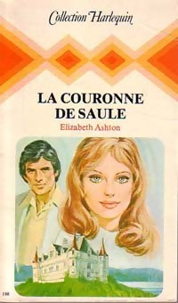 Livrenpoche : La couronne de saule - Elizabeth Ashton - Livre
