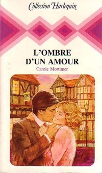 Livrenpoche : L'ombre d'un amour - Carole Mortimer - Livre